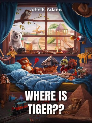 cover image of Where Is Tiger??